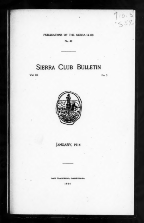 Sierra Club Bulletin 1914 Vol 9 No 3 January thumbnail